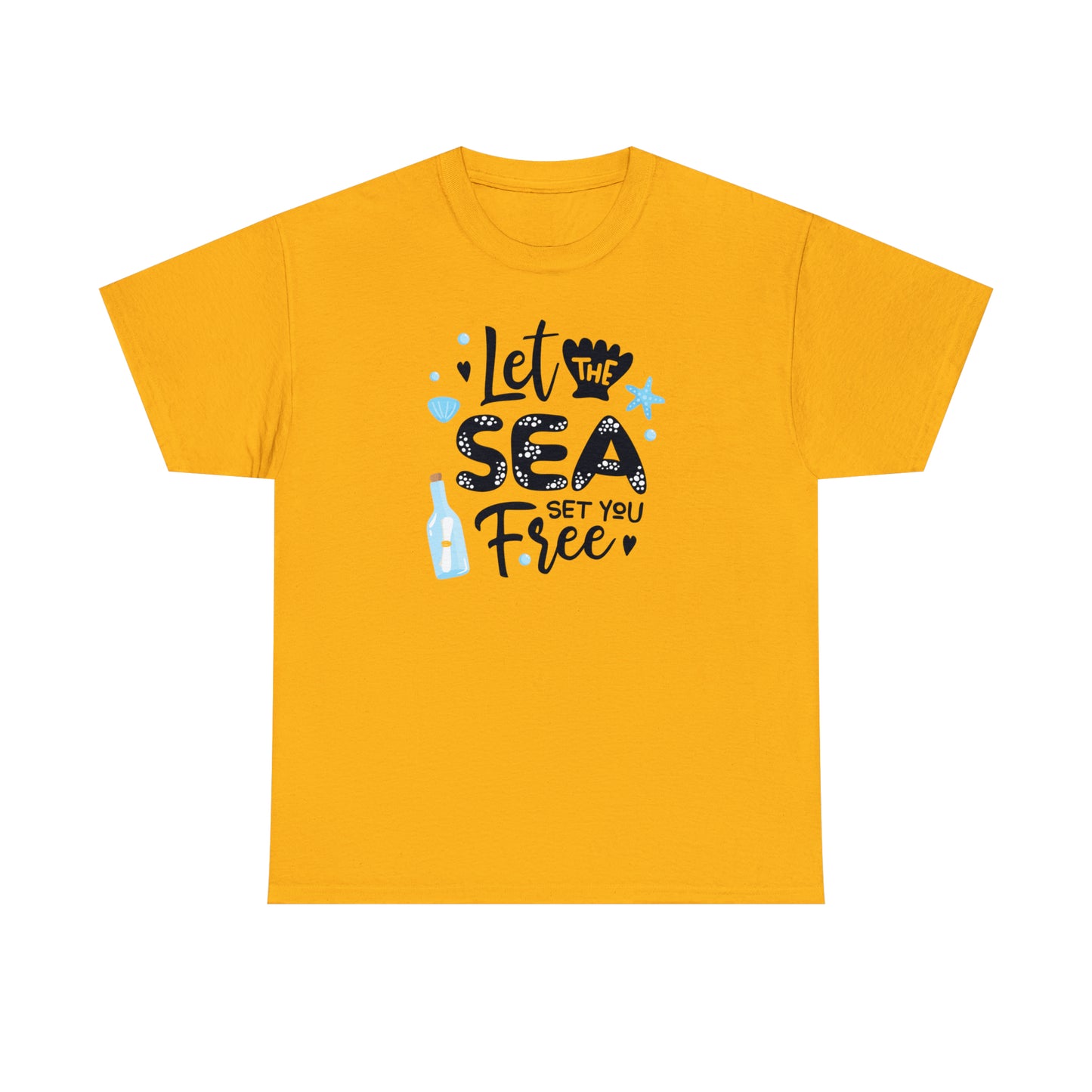 Let The Sea Set You Free! T-Shirt