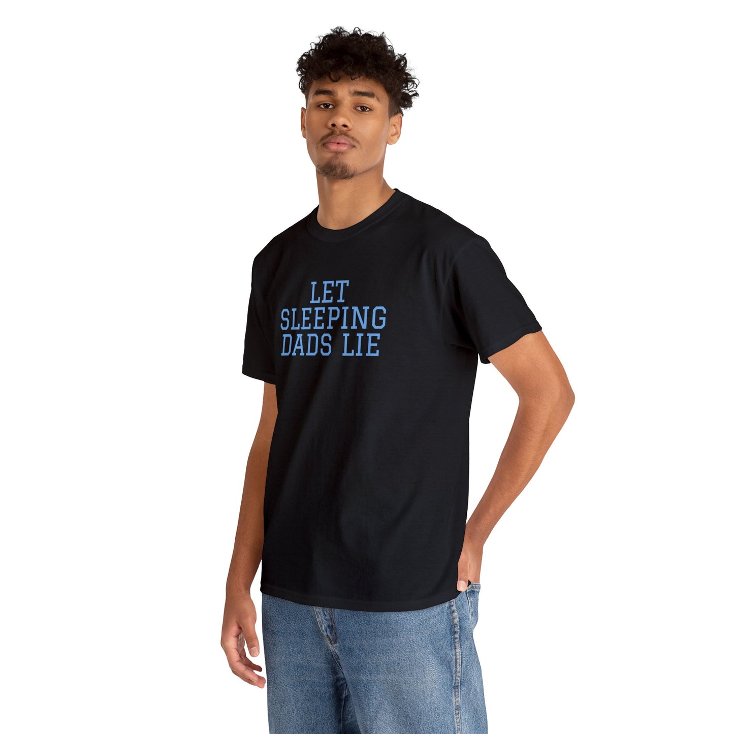 Let Sleeping Dads Lie, Father's Day T-Shirt