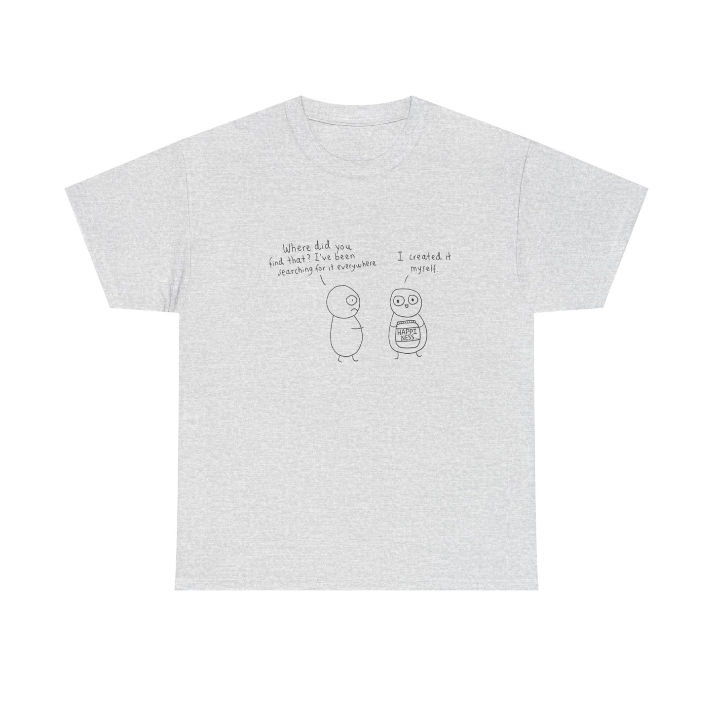 Happiness, Cartoon Art, Positive Vibes T-Shirt