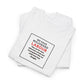 We Have Misjudged Labour, Graphic T-Shirt