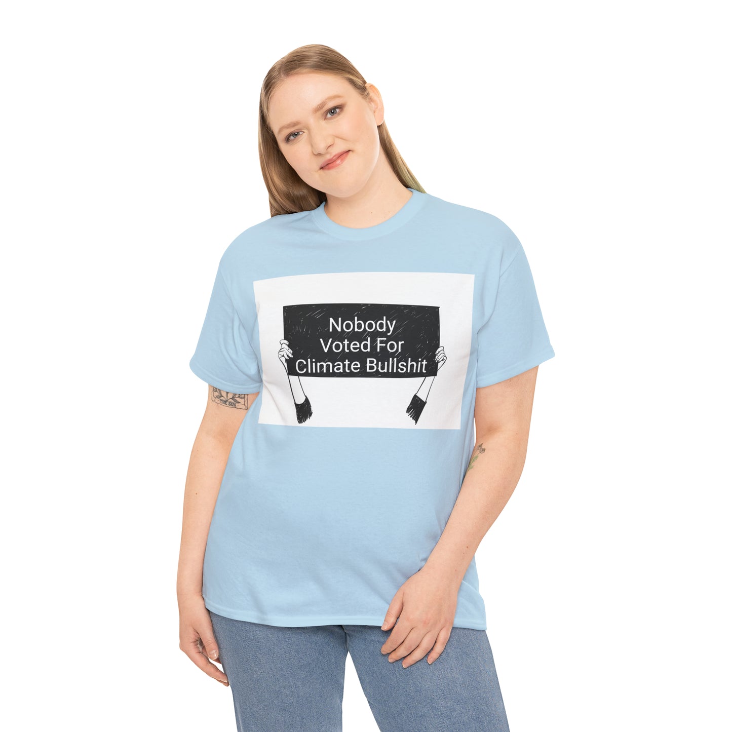 Nobody Voted for Climate Bullshit! T-Shirt