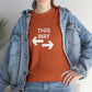 This Way Or That Way Funny T-Shirt