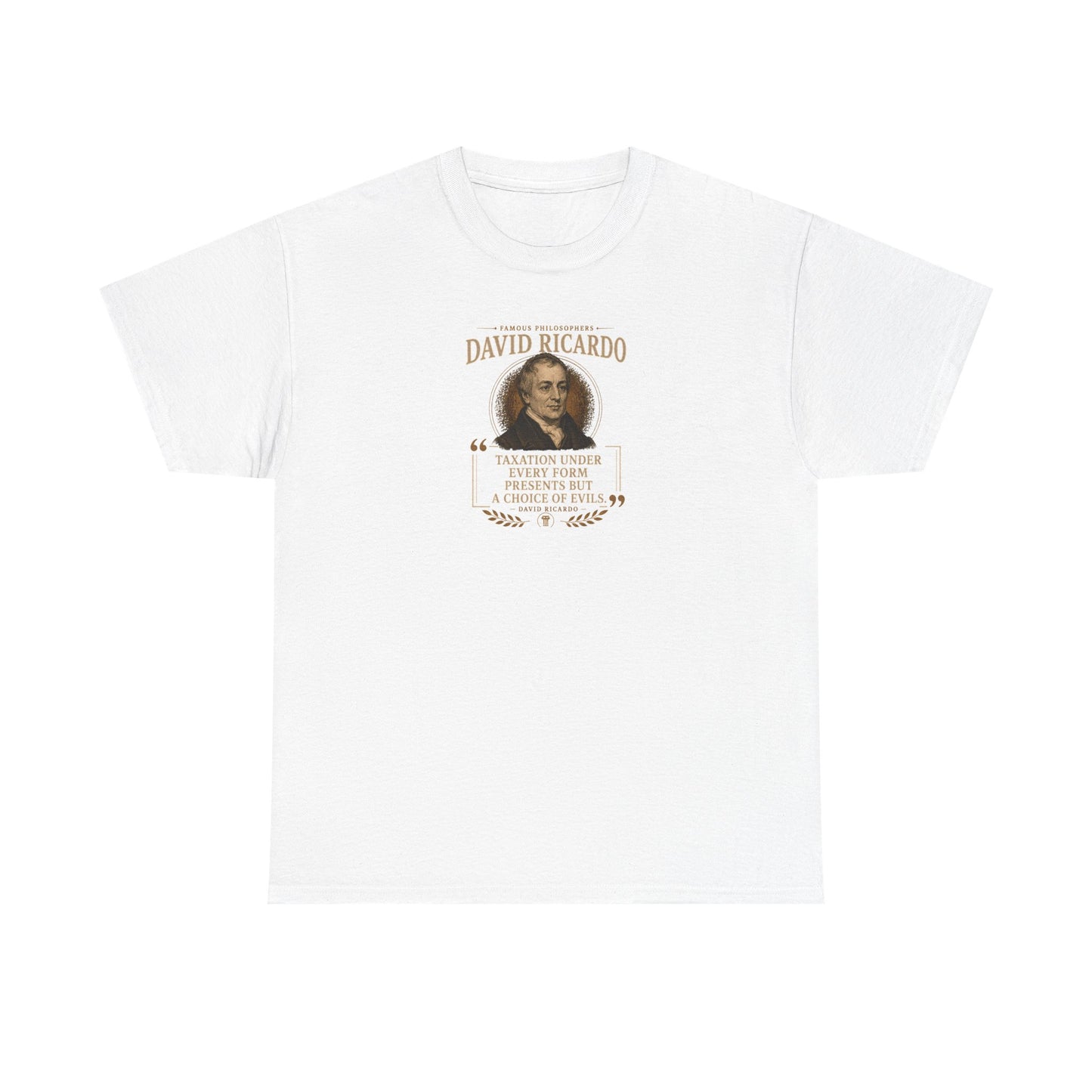 David Ricardo on Ethics and Taxation, Philosophy Tribute T-Shirt