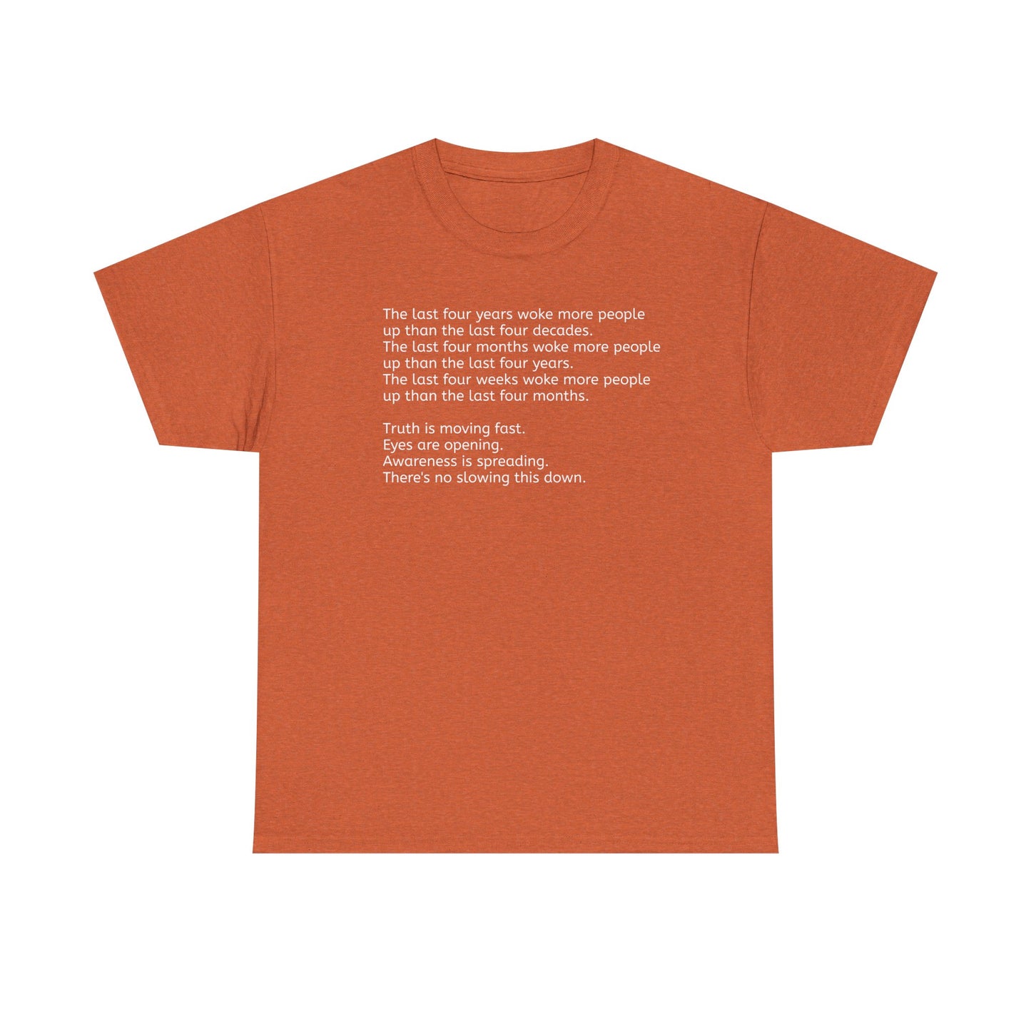'Truth is Moving Fast, People are Waking Up' Great Awakening T-Shirt