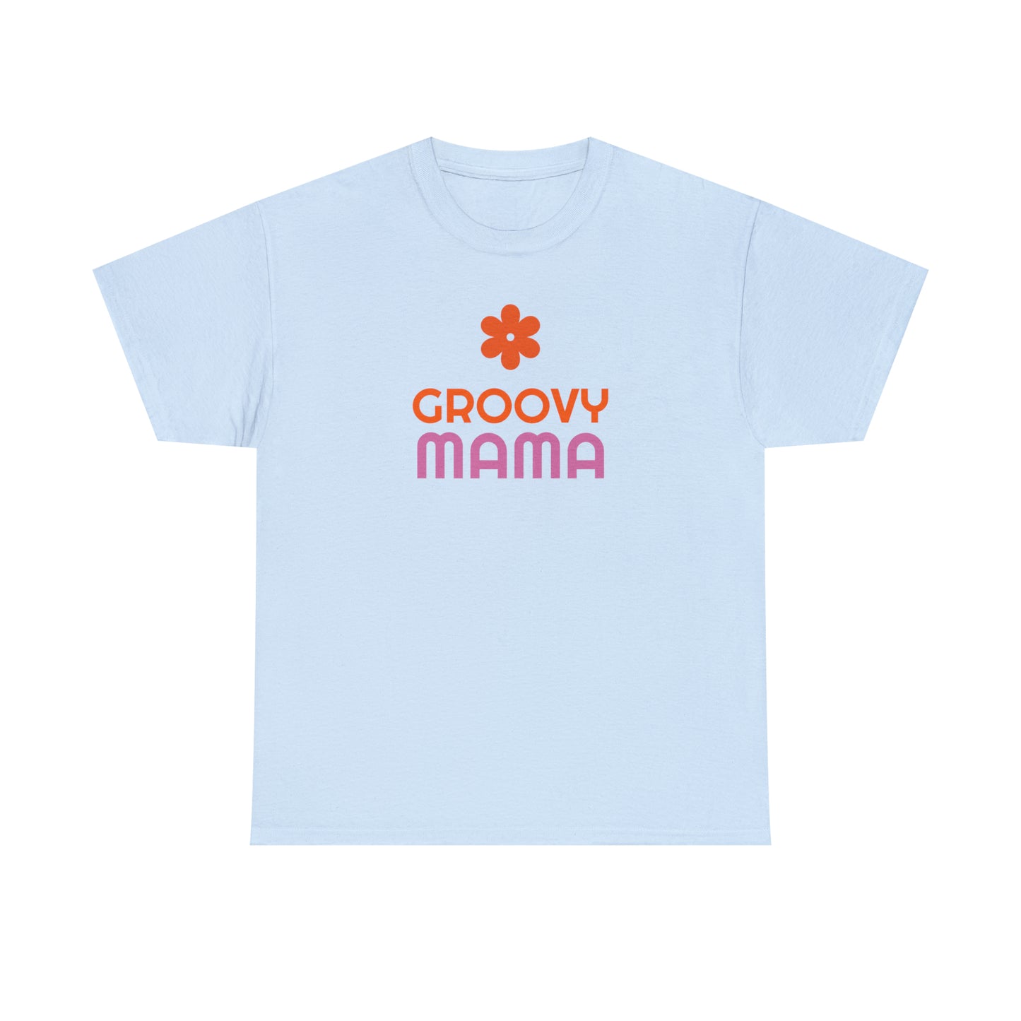 Groovy Mama T-Shirt