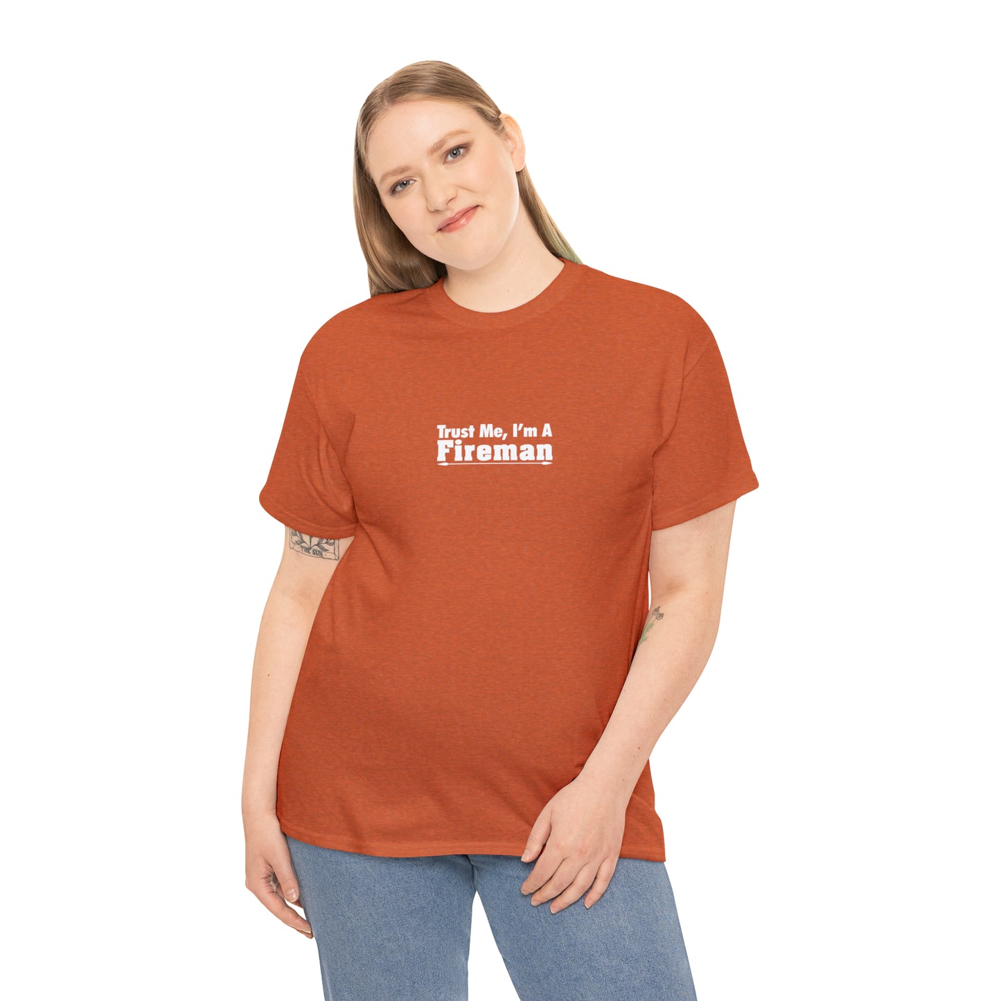 Trust Me I'm a Fireman T-Shirt