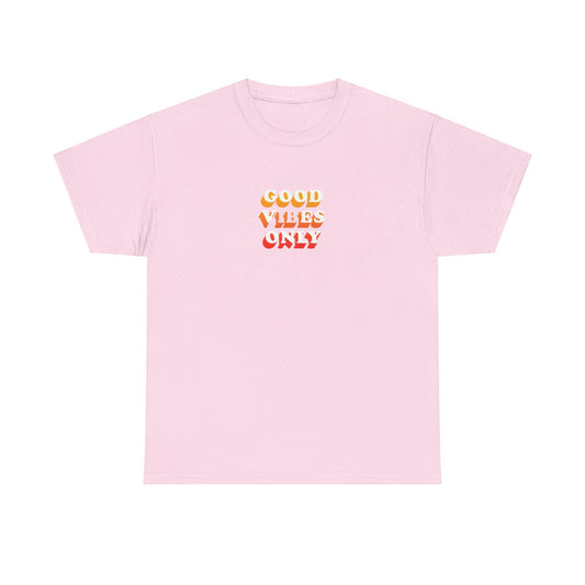 Good Vibes Only T-Shirt