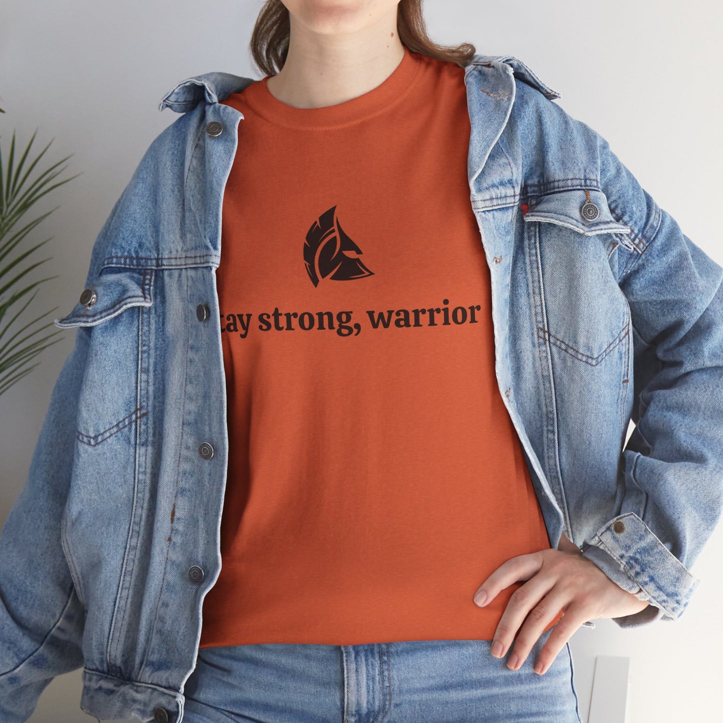 Stay Strong, Warrior Cotton T-Shirt