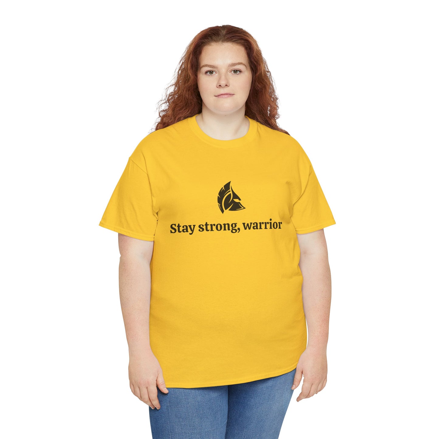 Stay Strong, Warrior Cotton T-Shirt