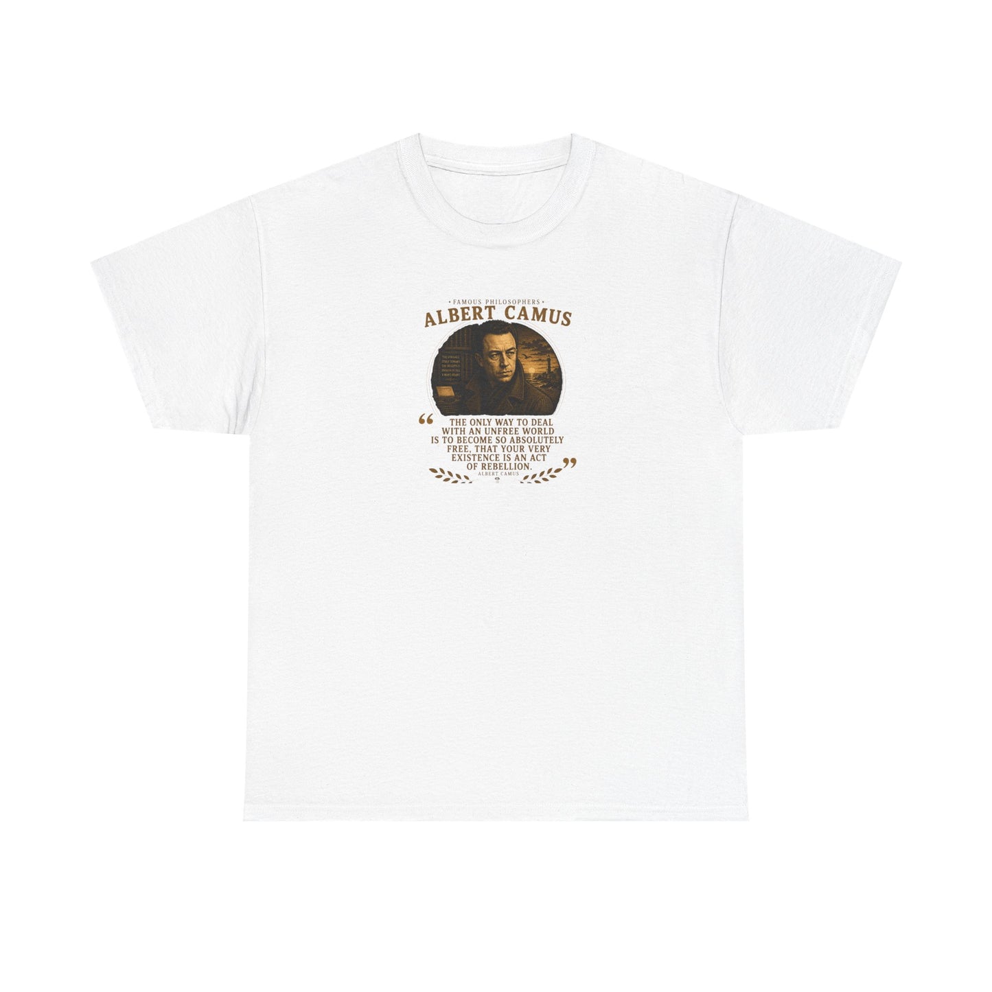 Albert Camus on Rebellion in an Unfree World, Philosophy Tribute T-Shirt
