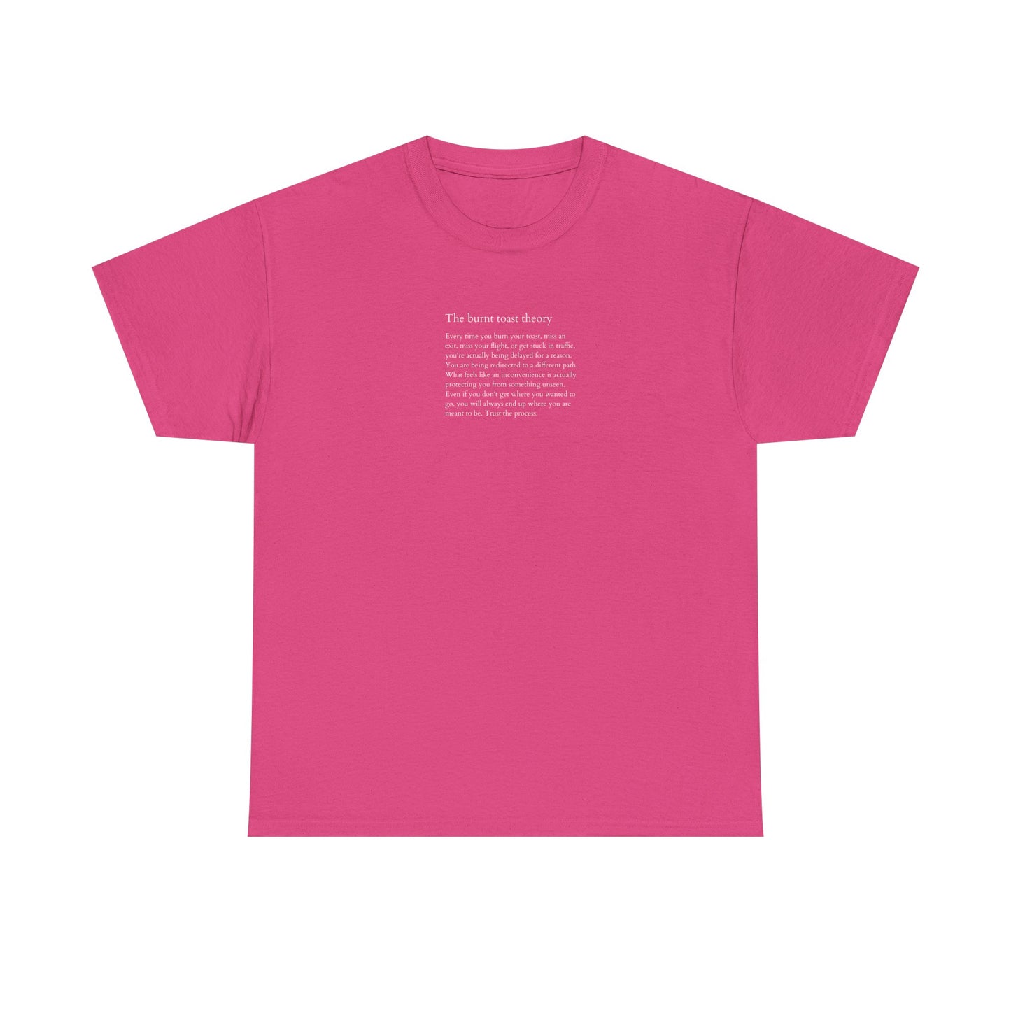 The Burnt Toast Theory, Philosophical T-Shirt