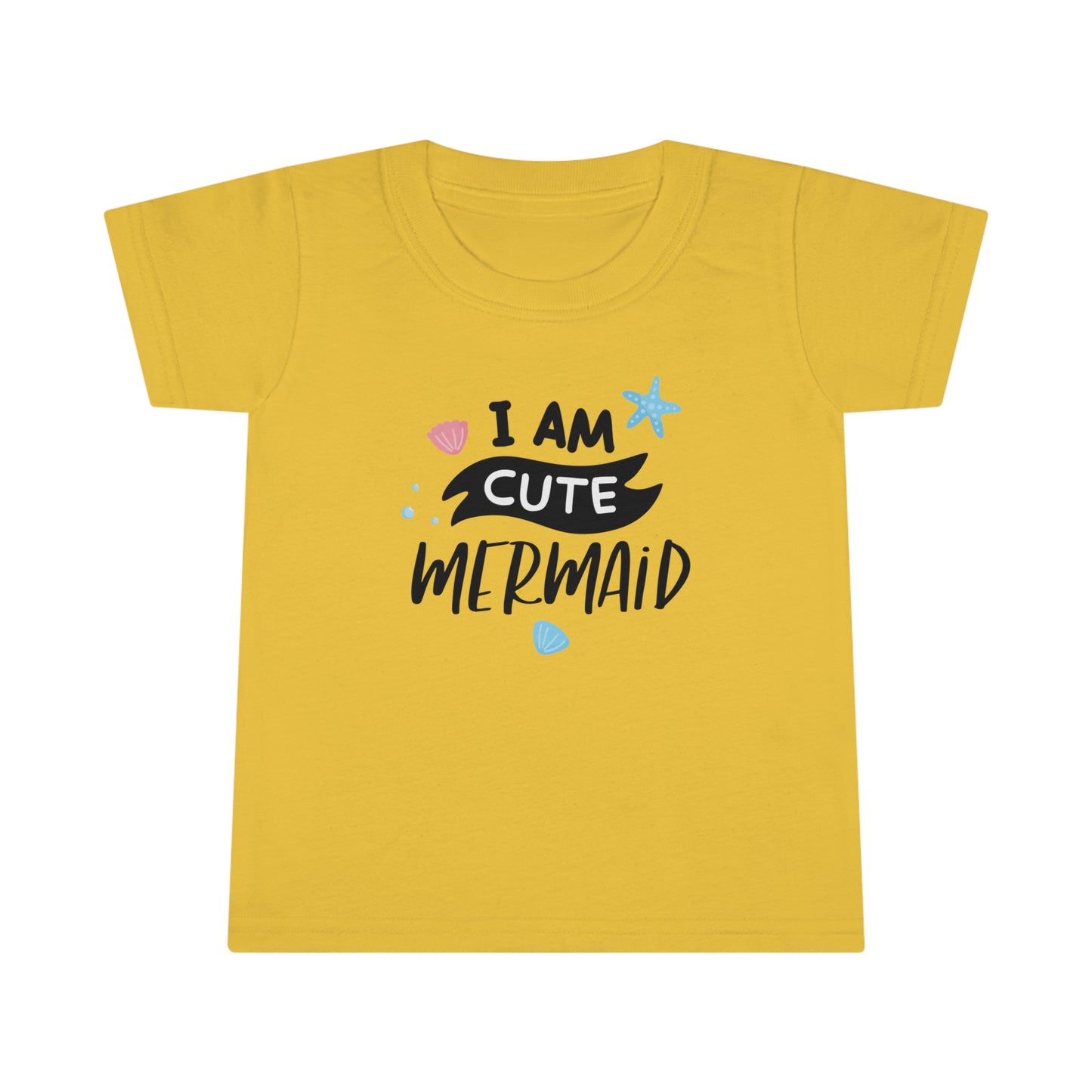 I Am Cute Mermaid Toddler T-Shirt