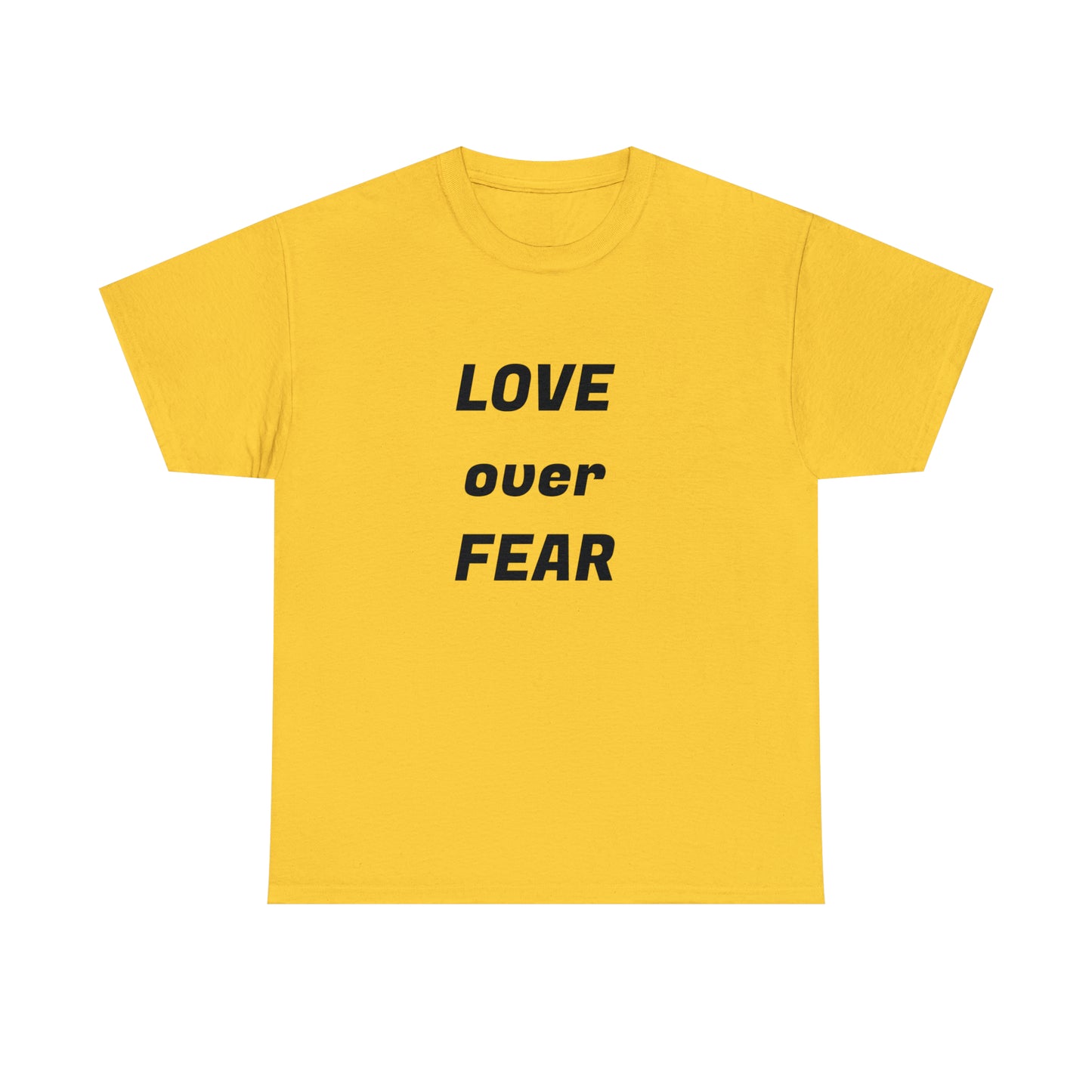 'Love Over Fear' Cotton T-Shirt