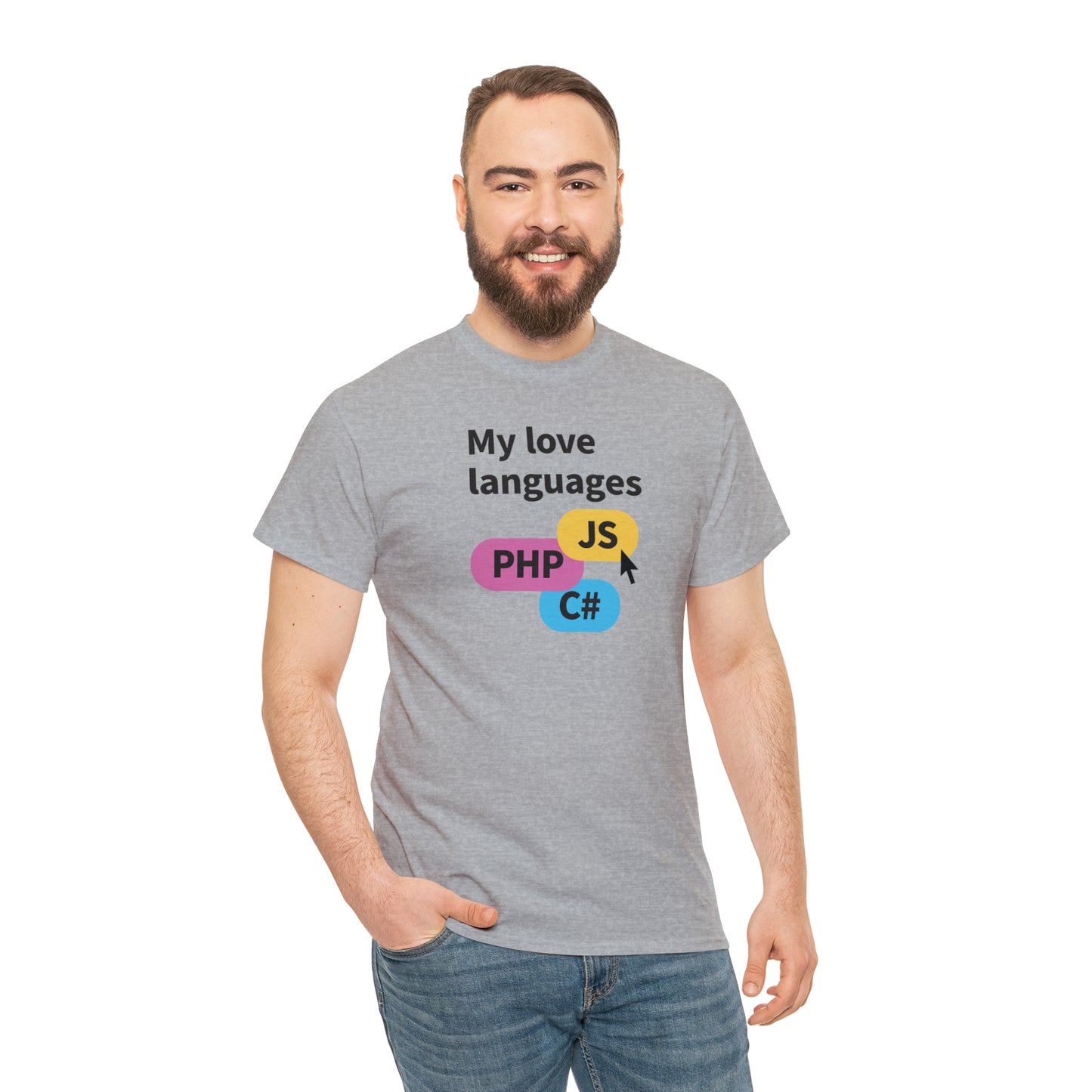 My Love Languages, Software Engineer Programmer T-Shirt