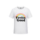 Feelin' Good  White T-Shirt, Rainbow Print