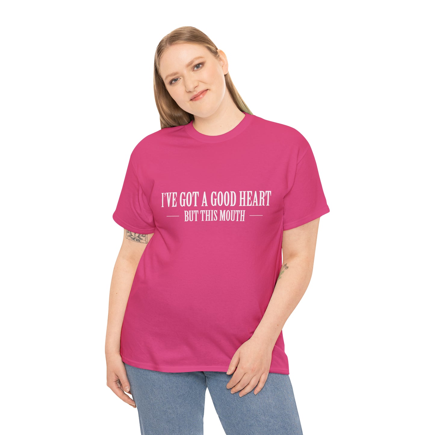 I've Got A Good Heart, But This Mouth! Funny T-Shirt