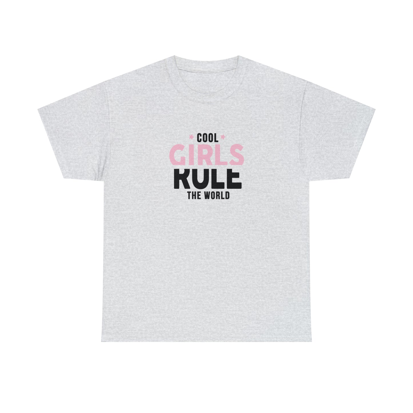 Cool Girls Rule The World T-Shirt