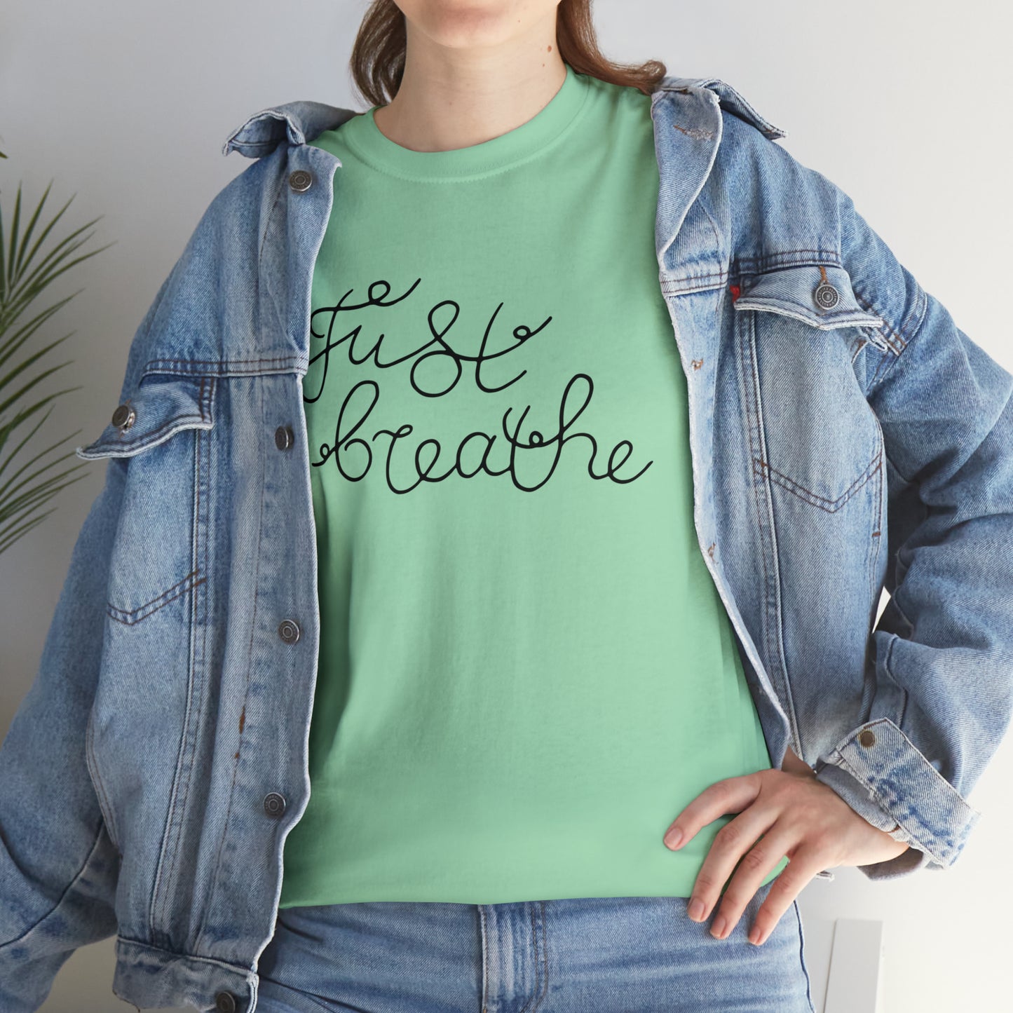 Just Breathe T-Shirt