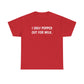 I Only Popped Out For Milk, Funny Traveller T-Shirt