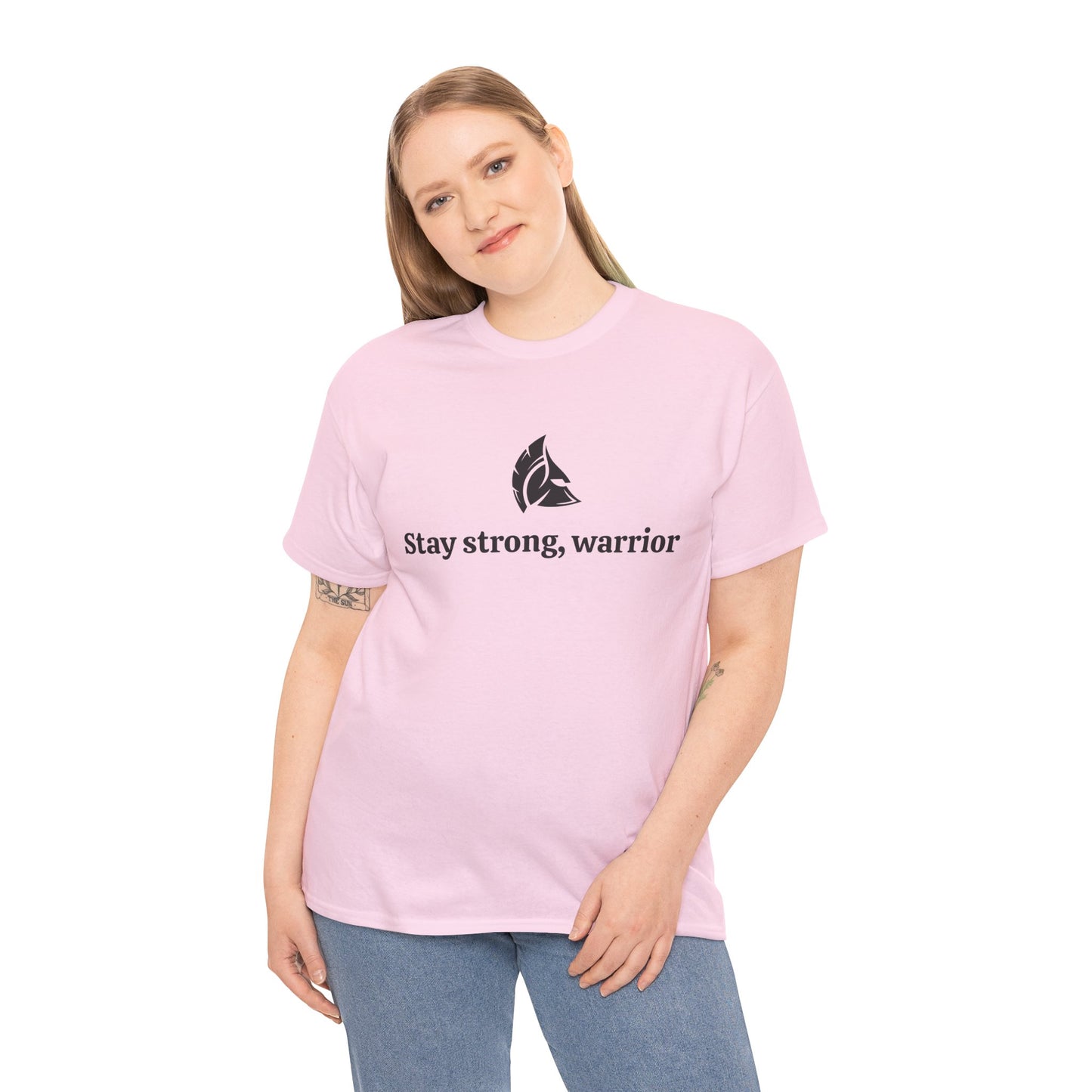 Stay Strong, Warrior Cotton T-Shirt