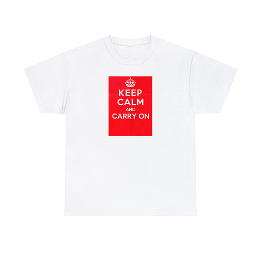 Keep Calm and Carry On, Cotton T-Shirt Unisex