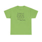 The Meaning of Life is to Find Your Gift, the Purpose of Life is to Give it Away: Pablo Picasso T-Shirt