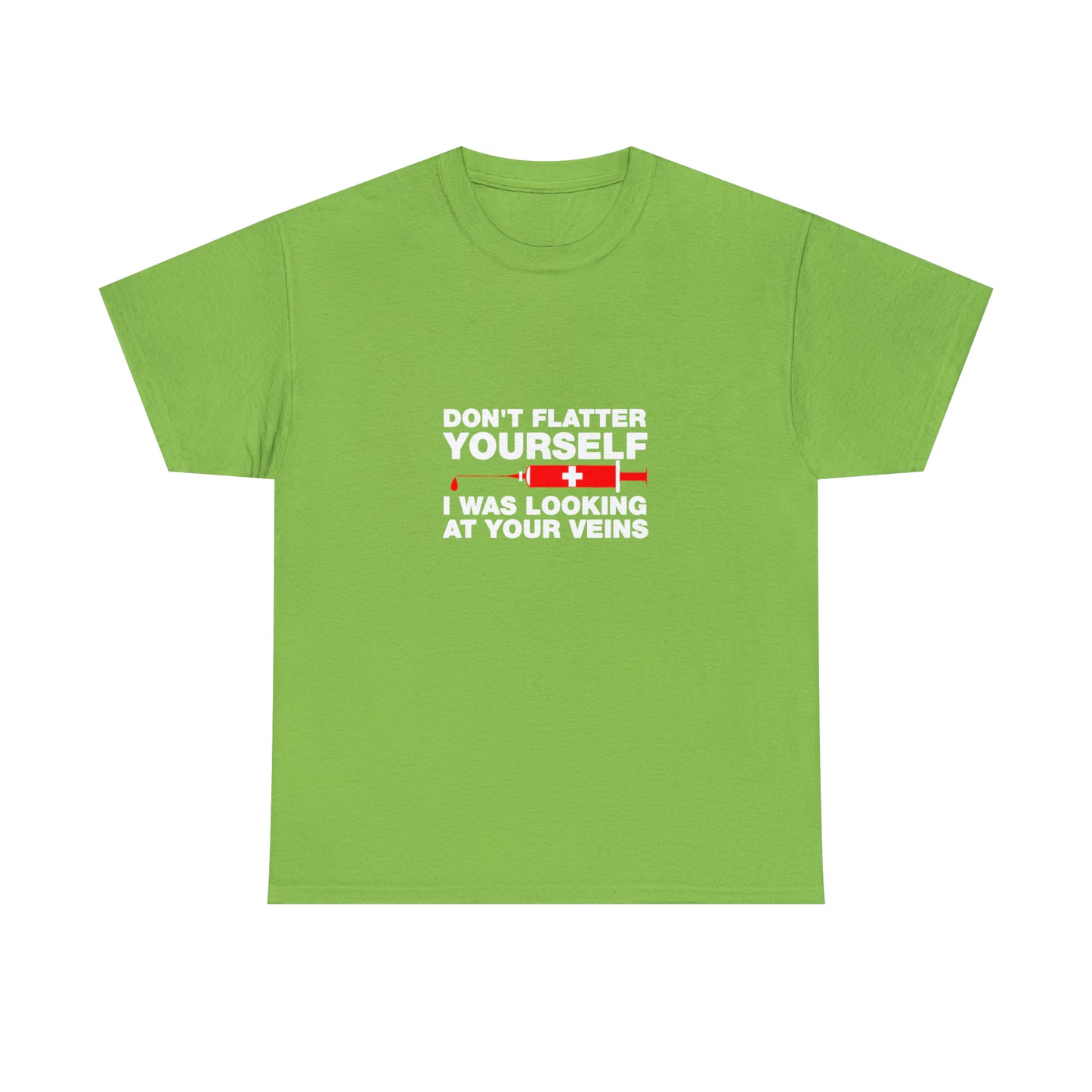 Don't Flatter Yourself, Funny Doctor T-Shirt