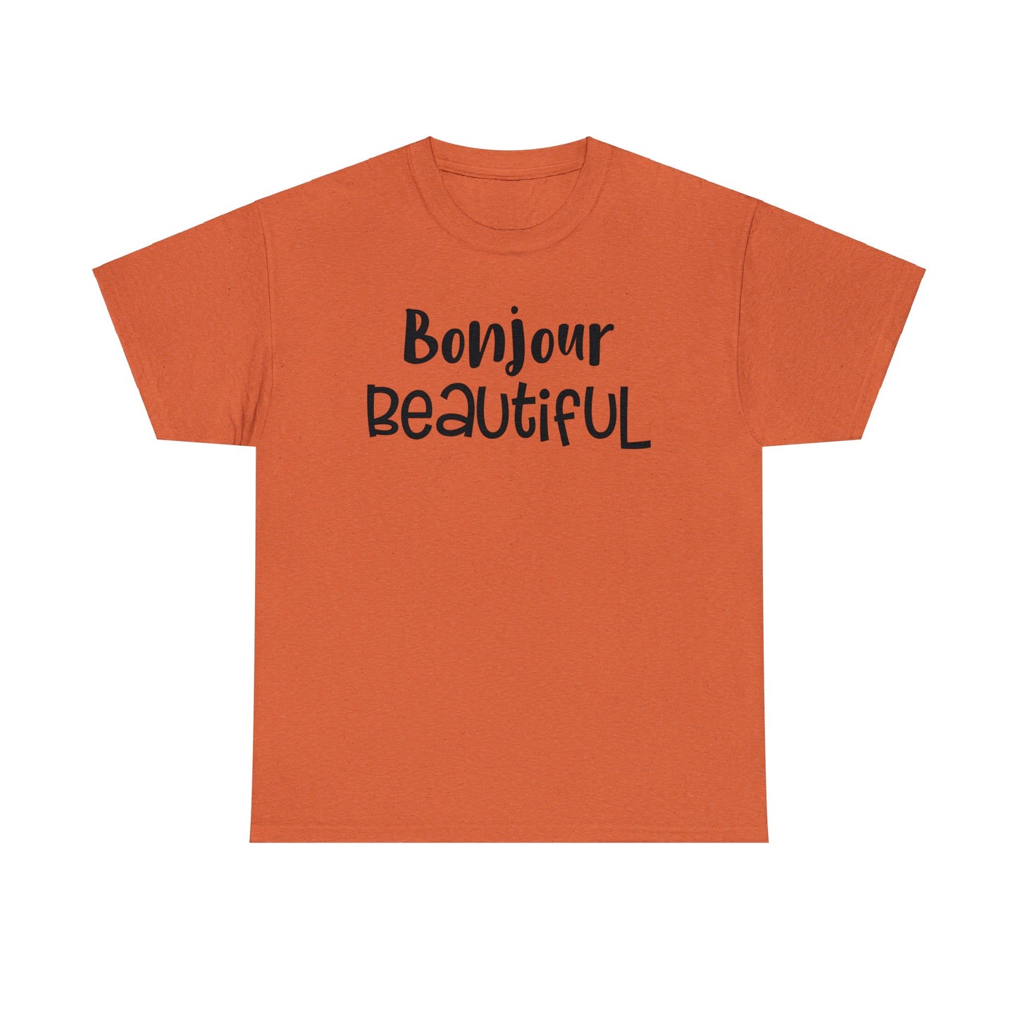 Bonjour Beautiful T-Shirt