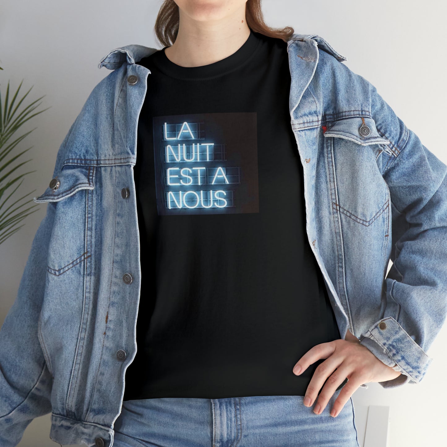 La Nuit Est A Nous, The Night Is Ours, Neon Design T-Shirt