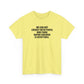 We Cannot Co-Exist with People Who Think Raping Children is Acceptable, Politics T-Shirt