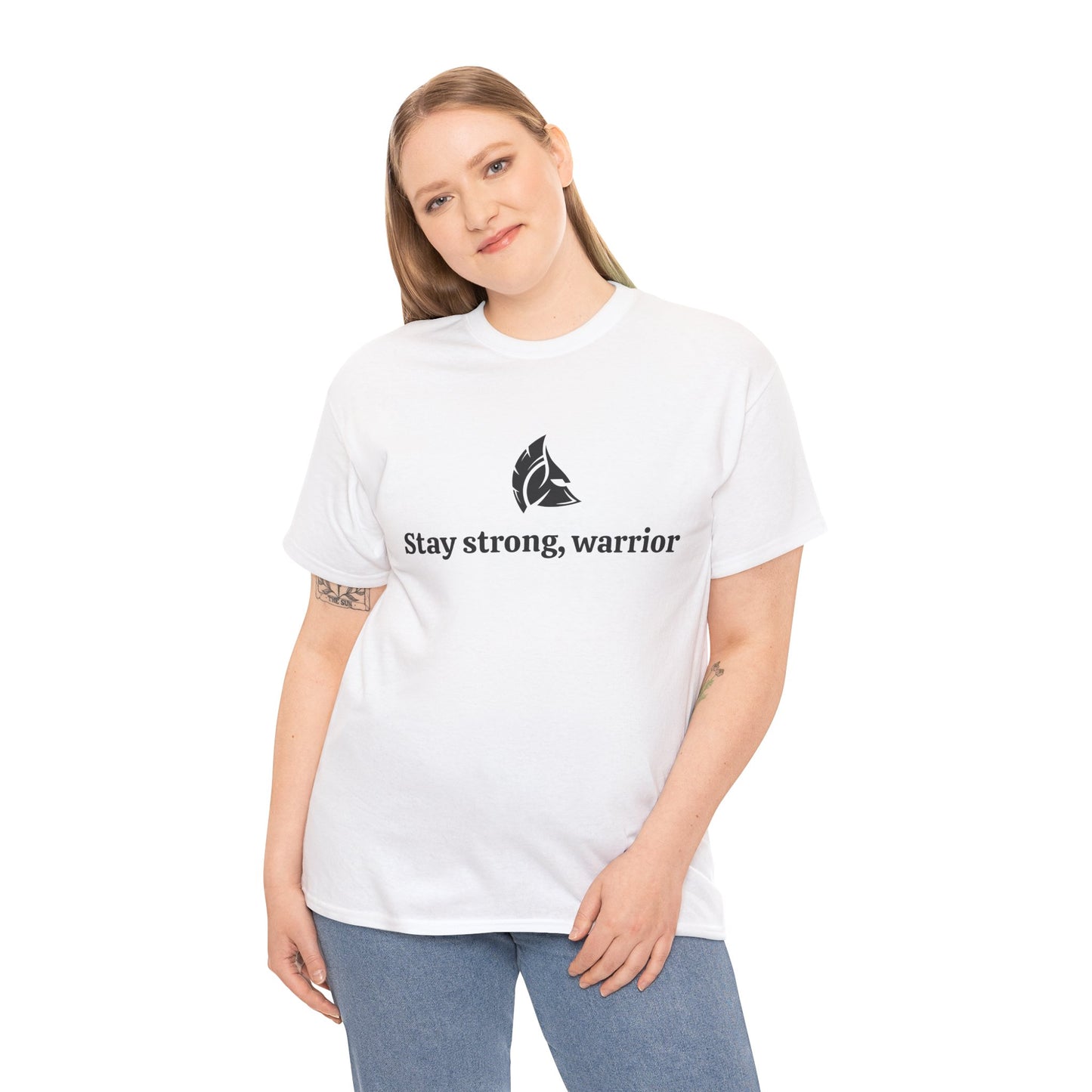 Stay Strong, Warrior Cotton T-Shirt