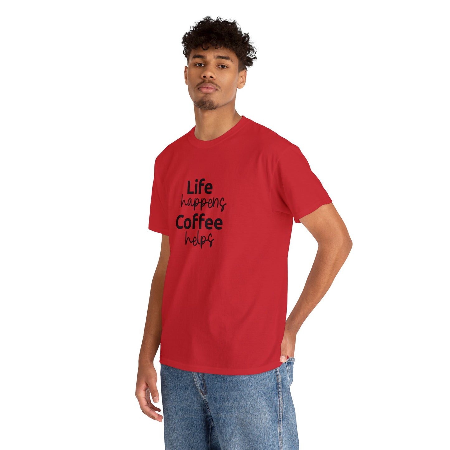 Life Happens, Coffee Helps T-Shirt