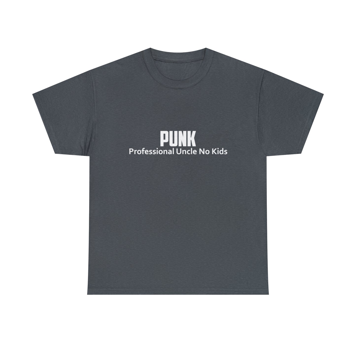 PUNK Professional Uncle No Kids T-Shirt