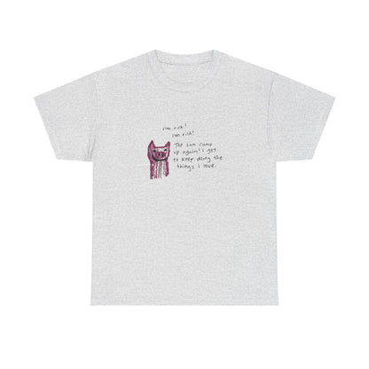 I'm Rich, I'm Rich, Positive Vibes T-Shirt
