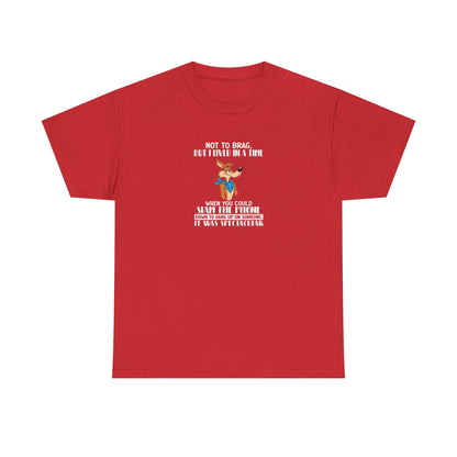 We Lived in a Time When You Could Slam the Phone Down, Funny T-Shirt
