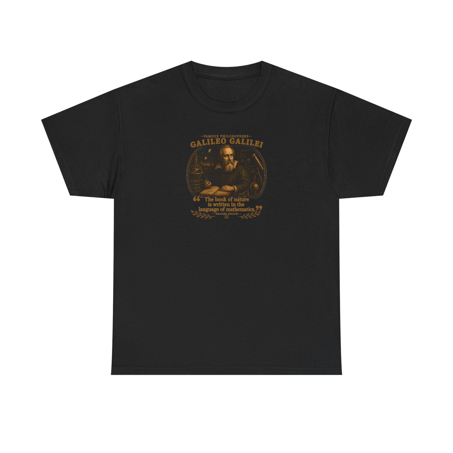Galileo Galilei on the Mathematical Laws of the Universe, Philosophy Tribute T-Shirt