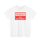 Labour is a Mental Illness, UK Politics T-Shirt