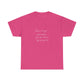 Don't Forget God When You Get What You Prayed For T-Shirt