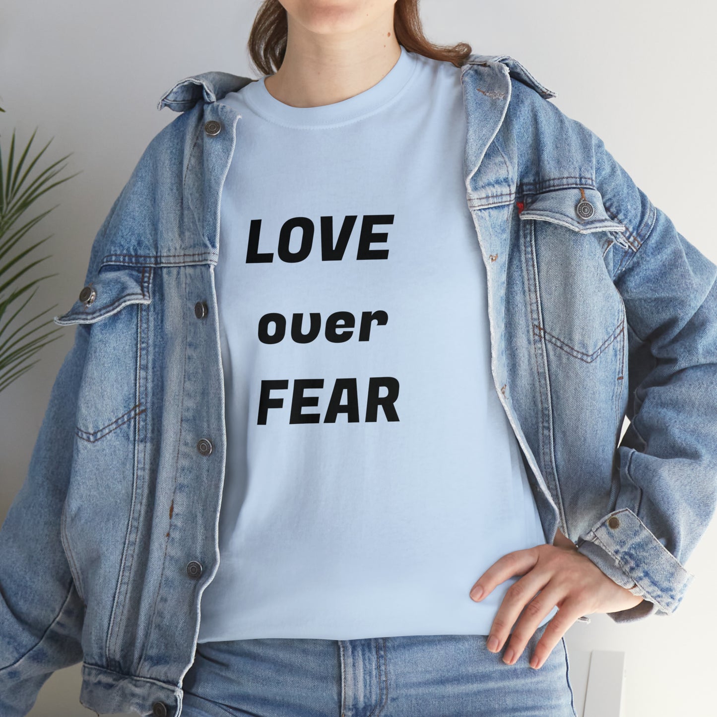 'Love Over Fear' Cotton T-Shirt