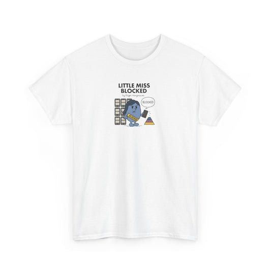 Little Miss Blocked, Funny Mr Men Cartoon Art T-Shirt