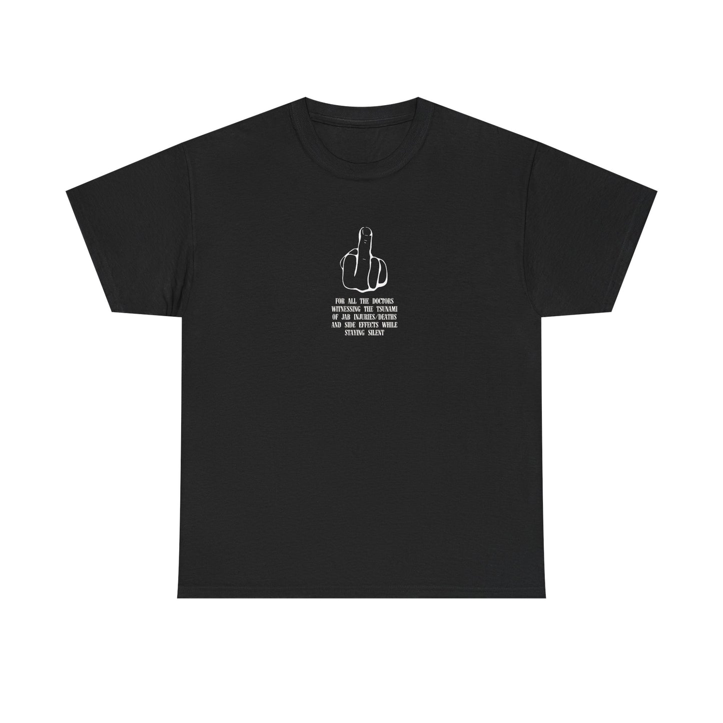 Vaccine Injuries and Deaths, Protest T-Shirt