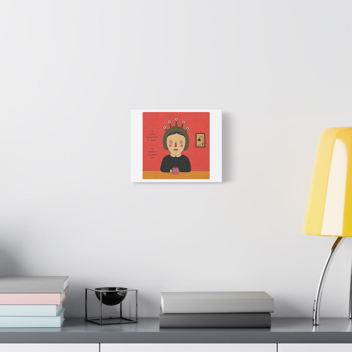 It's Fine III, Cartoon Art Print on Canvas