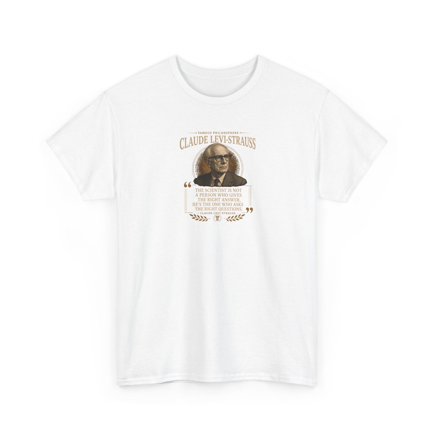 Claude Levi-Strauss on Science and Human Mental Structures, Philosophy Tribute T-Shirt