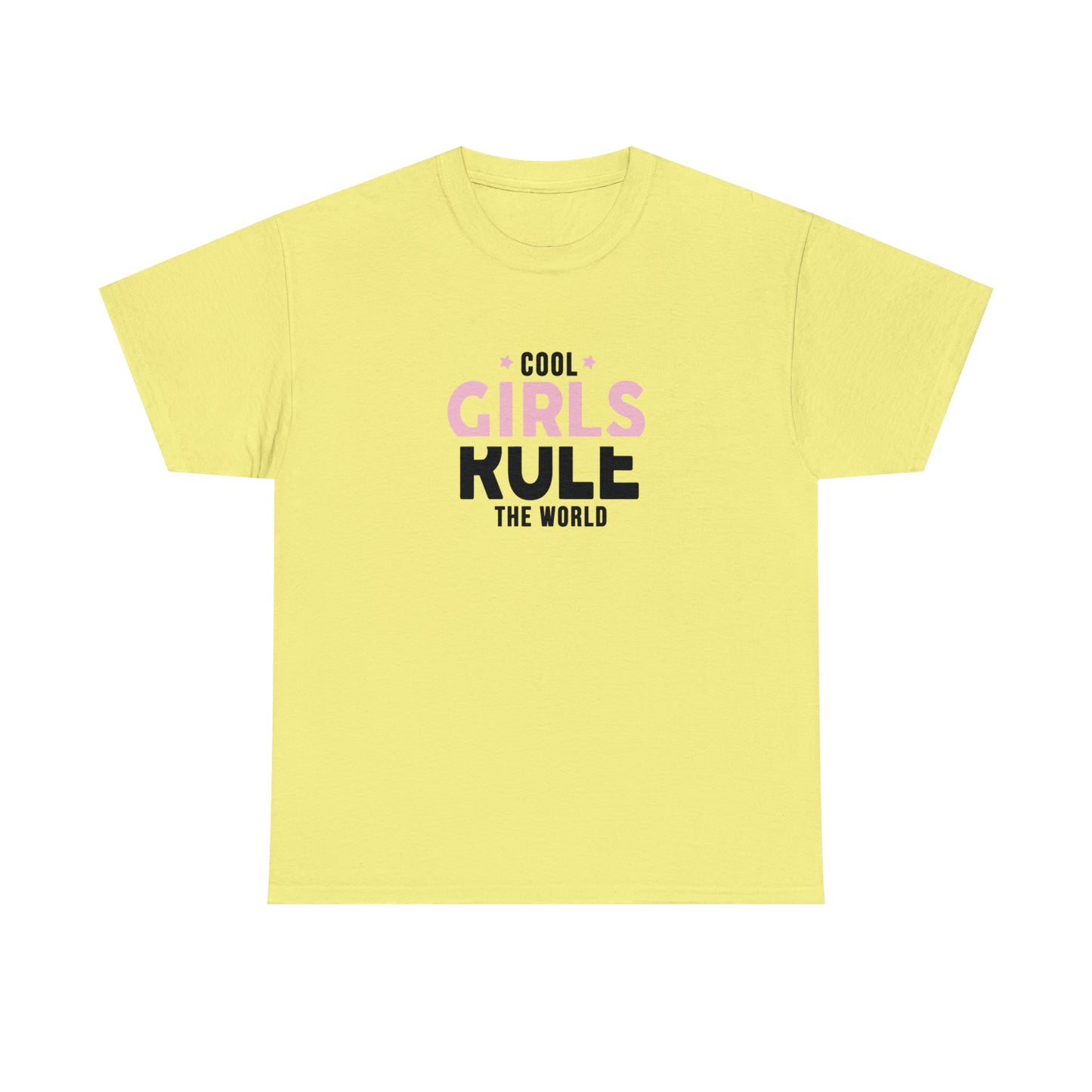 Cool Girls Rule The World T-Shirt