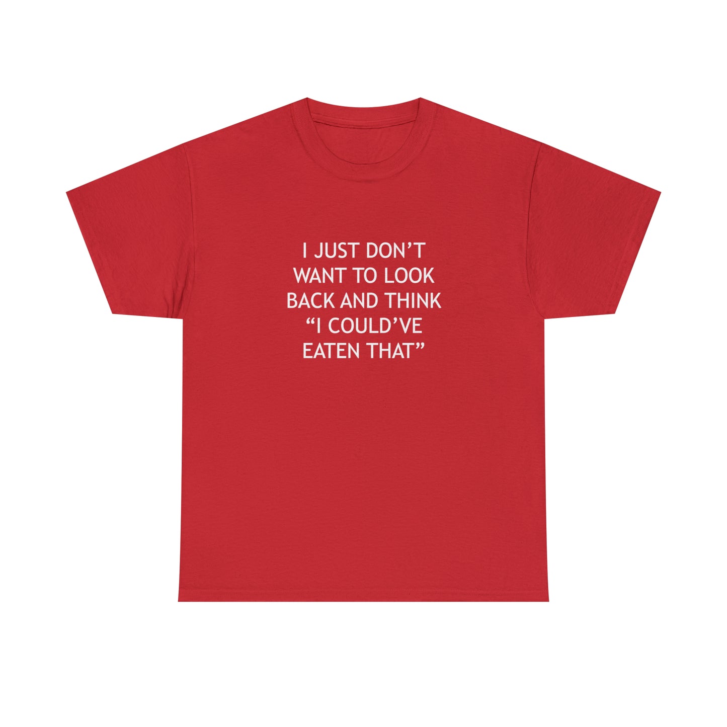 I Could Have Eaten That Funny Diet T-Shirt