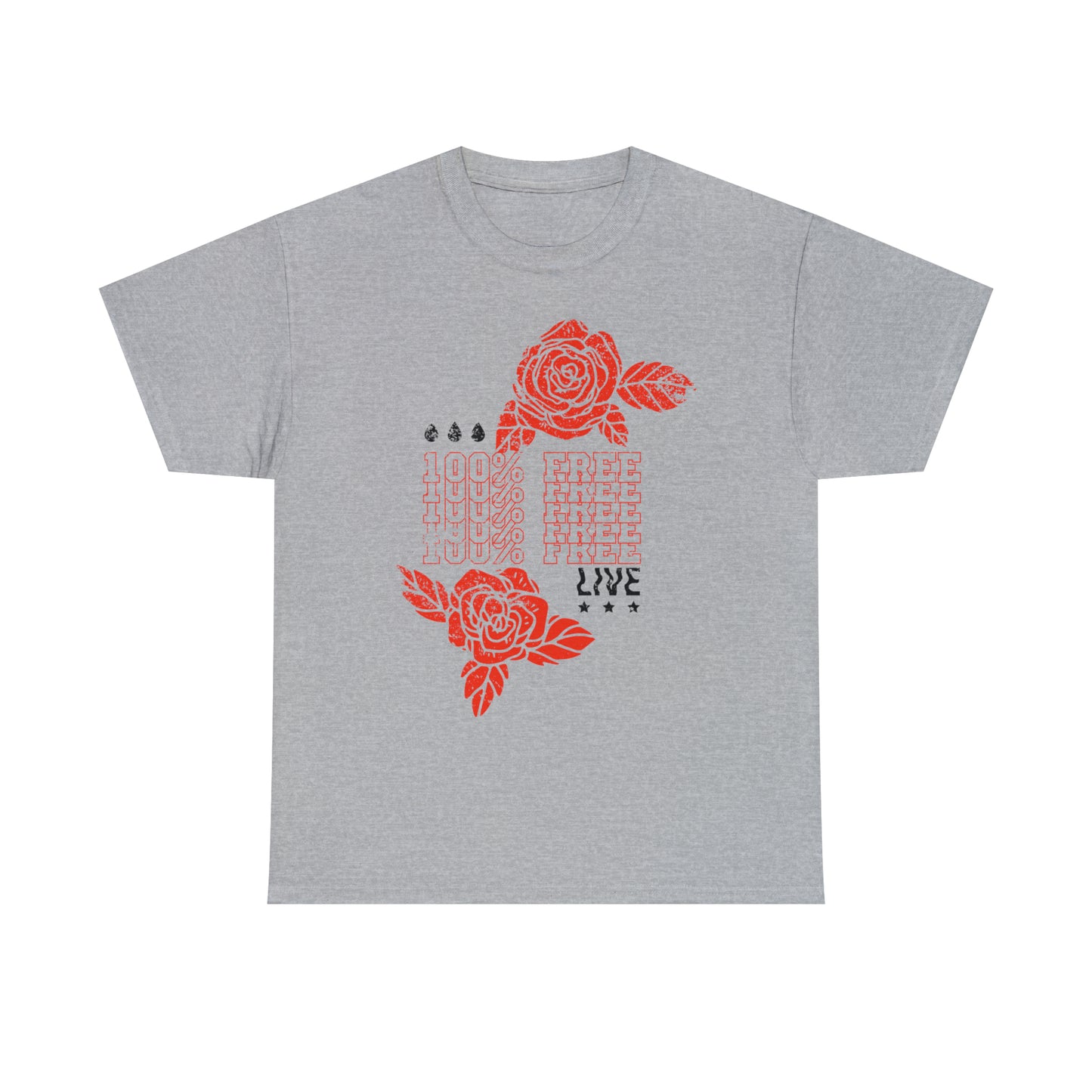 Live Free, 100% Free T-Shirt