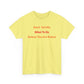 Don't Tell Me What to Do, Unless You are Naked, Funny T-Shirt