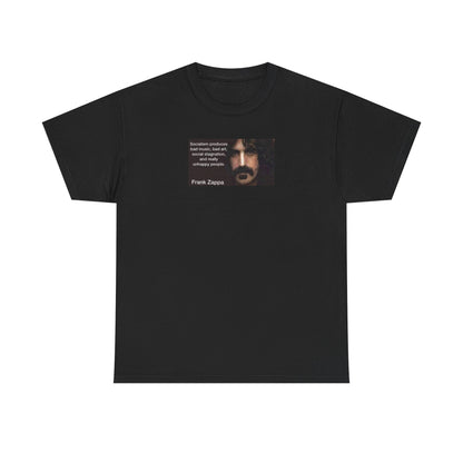 Frank Zappa Quote T-Shirt