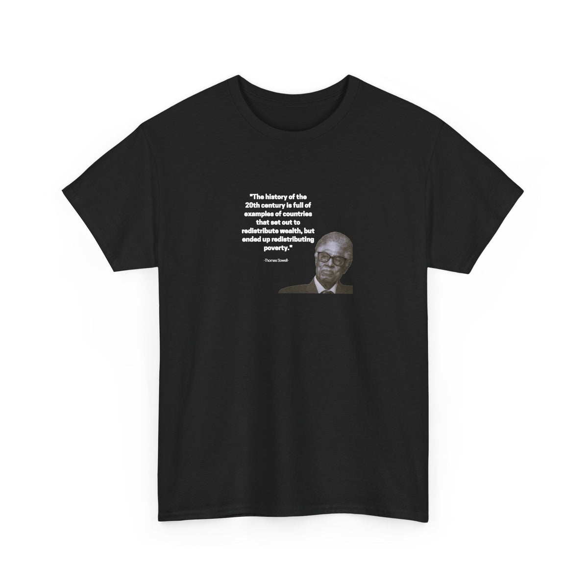 Thomas Sowell on Redistributing Poverty, Philosophy Tribute T-Shirt
