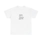 Expect Nothing, Appreciate Everything Cotton T-Shirt